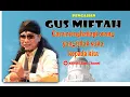 Download Lagu PENGAJIAN GUS MIFTAH - CARA MENGHADAPI ORANG YANG TIDAK SUKA KEPADA KITA