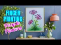 Easy Fingerprinting Purple Flowers Drawing Creative DIY Art for Beginners Unleash Creativity