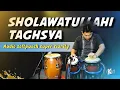 Lagu SHOLAWATULLAHI TAGHSYA VERSI KOPLO AGAIN ( AUDIO EMPUK BENING  NYAMAN DI TELINGA )