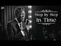 Benny Rivers - Step by Step In Time (Official Video Lyric)
