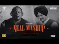 Lagu Neal Mashup | Harshal Music | Sidhu Moose Wala | Nusrat Fateh Ali Khan | Punjabi Love Mashup