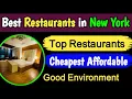 Best restaurants in New York Affordable Restaurants in New York City