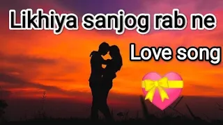 likhiya sanjog rab ne knowledgeblaze2544