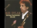 Bob Dylan  - Somebody Touched Me