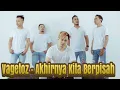 Download Lagu Vagetoz - Akhirnya Kita Berpisah (Lirik)
