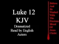 Luke 12 KJV