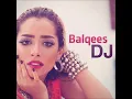 DJ Balqees   دي جي بلقيس   YouTube