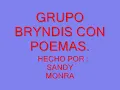 grupo bryndis * te vas con el* con poema