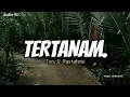Download Lagu Tony Q Rastafara - Tertanam (Audio HD \u0026 Lirik musik video)