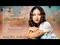 Download Lagu Nadin Amizah Full Album Terbaik - Lagu Nadin Amizah Terbaru \u0026 Terpopuler 2020