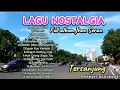 Download Lagu Lagu Nostalgia Teman Dalam Perjalanan || Cover Jhon Seran