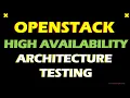 Mastering OpenStack High Availability Ultimate Service Continuity Test