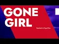 Badshah - Gone Girl [REMIX] | Payal Dev | Sakshi Vaidya | (लड़की ख़राब) | Lyrics