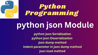 6 python json module PART - 1