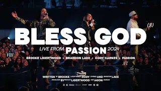 Download Bless God (Live from Passion 2024) - Brooke Ligertwood, Brandon Lake, Cody Carnes, Passion MP3