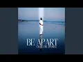 Download Lagu Be Apart