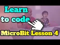 Learn to Code with Scratch Blocks MicroBit Lesson 4 Sharp as a Pin