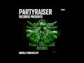 Partyraiser \u0026 Cryogenic - Middle Fingers Up!