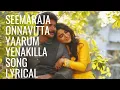 Download Lagu Onnavitta Yaarum Yenakilla - seemaraja - Lyrics  With songs