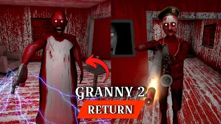 GRANNY 2 RETURN 👻 || LA ABUELA TIENE ARMA 🔫