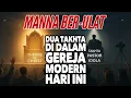 Lagu MANNA BER-ULAT: 2 TAKHTA GEREJA MODERN HARI INI