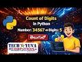 Count Number of Digits in a Number in Python in Telugu Step-by-Step Program for Beginners