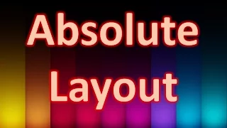 Different Types Of Layouts in Android - Absolute Layout