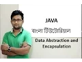 Java Bangla Tutorial For Beginners 30 - Data Abstraction and Encapsulation