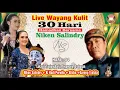 Lagu LIVE WAYANG KULIT || 30 HARI RAMADHAN BERSAMA NIKEN SALINDRY || KI HADI PURWITO, ELISHA#jelasgoyang