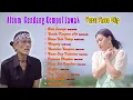 Download Lagu Kendang Kempul Banyuwangi Lawas ~ Catur Arum ft Denik Armila || Lagu Banyuwangi Lawas