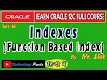Oracle Tutorials Indexes Function based index by Mr Alok