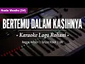 Download Lagu BERTEMU DALAM KASIHNYA (Regge)- NADA WANITA || NADA D# || KARAOKE LIRIK || LAGU ROHANI KRISTEN