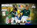 The VOLTERETA from MEXICO to ECUADOR in Korea Japan 2002 TV Azteca NARRATION GREAT GOAL