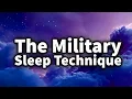 Sleep in 5 Minutes Very Powerful The Military Sleep Technique