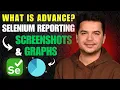 Advance Selenium Reporting with Screenshots and Graphs Tutorial