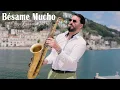 Download Lagu BÉSAME MUCHO - Consuelo Velázquez [Sax Version]