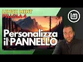 Lagu Personalizza il pannello di Linux Mint in pochi minuti: Menù, App e Applet!