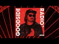 GOODSIDE RADIO - EP03 - Mixed By Carter • [02.12.2020]