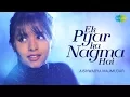 Lagu Ek Pyar Ka Nagma Hai | Cover | Aishwarya Majmudar I Hd Video