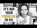 Download Lagu How to Stop Taking On Other People’s Problems (Without Feeling Guilty) | Codependency Recovery
