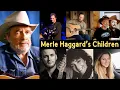What Happened To Merle Haggard s Children