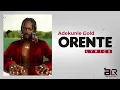 Adekunle Gold - Orente