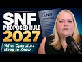 SNF Proposed Rule 2027 Explained PDPM Cuts Case Mix Changes What Operators Must Do