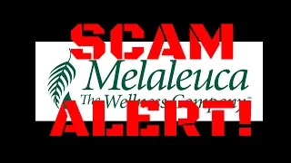 Melaleuca is a SCAM THEY STOLE MY MONEY