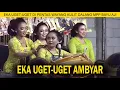 EKA UGET-UGET AMBYAR BARENG KI MPP BAYU AJI