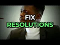 8 Steps Fix Your New Year Resolution Problem