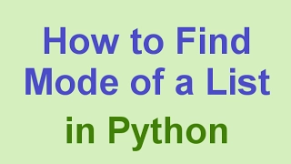 Python Tips Tricks Find Most Frequent Element in a List The Mode
