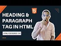 HTML Tutorial Heading and Paragraph HTML CSS Tutorial