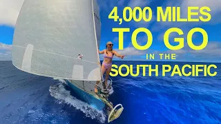 Finally Bikini Weather! Sailing the SOUTH PACIFIC → French Polynesia [Ep. 150]