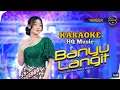 Download Lagu Banyu Langit Difarina Indra Adella KARAOKE #karaoke #difarinaindra #adella #banyulangit